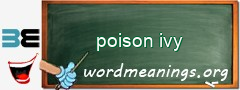 WordMeaning blackboard for poison ivy
